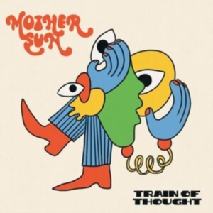 Mother Sun - Train Of Thought i gruppen VINYL / Metal,Pop-Rock hos Bengans Skivbutik AB (4182015)