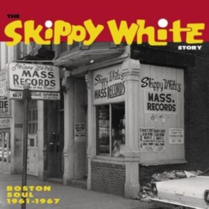 Various Artists - The Skippy White Story: Boston Soul i gruppen CD / Pop-Rock,RnB-Soul hos Bengans Skivbutik AB (4182074)