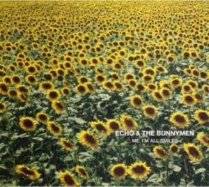 Echo & Bunnymen - Me, I'm All Smiles i gruppen CD / Pop-Rock hos Bengans Skivbutik AB (4182209)