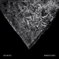 Hiroe - Wrought i gruppen VINYL / Toppselgere hos Bengans Skivbutik AB (4182276)