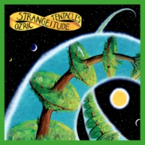 Ozric Tentacles - Strangeitude i gruppen CD / Pop-Rock hos Bengans Skivbutik AB (4182323)