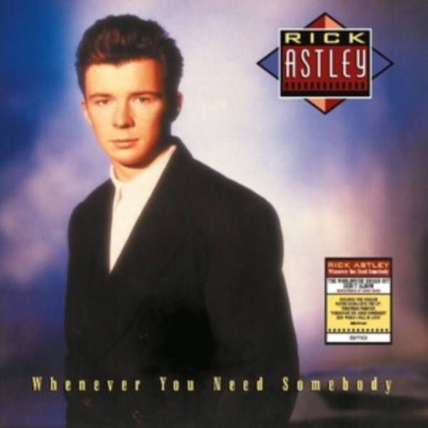 Rick Astley - Whenever You Need Somebody i gruppen VINYL / Toppselgere hos Bengans Skivbutik AB (4182392)