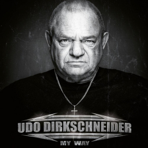 Udo Dirkschneider - My Way (Limited Color+ Signed Print i gruppen VINYL / Metal hos Bengans Skivbutik AB (4182394)