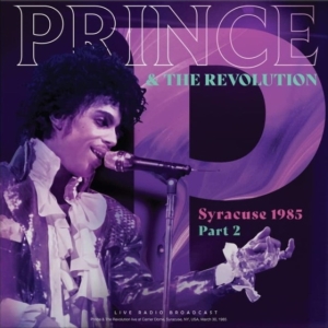 Prince & The Revolution - Syracuse 1985 Part 2 (Vinyl Lp) i gruppen VINYL / Pop-Rock,RnB-Soul hos Bengans Skivbutik AB (4183037)