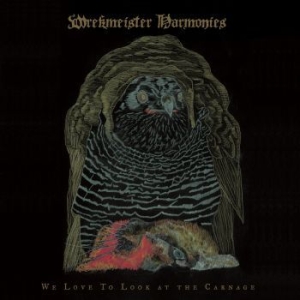 Wrekmeister Harmonies - We Love To Look At The Carnage i gruppen VINYL hos Bengans Skivbutik AB (4183091)