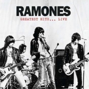 Ramones - Greatest Hits Live i gruppen VINYL hos Bengans Skivbutik AB (4183126)