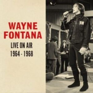 Fontana Wayne - Live On Air 1964 - 1968 i gruppen CD hos Bengans Skivbutik AB (4183190)