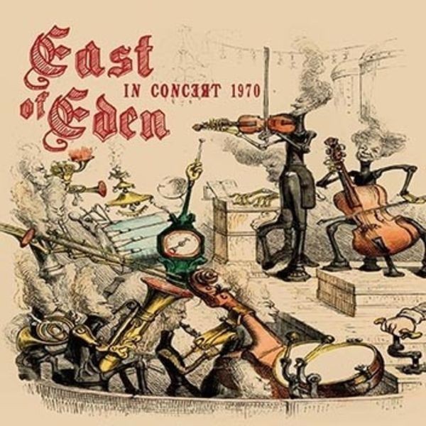 East Of Eden - In Concert 1970 i gruppen CD / Rock hos Bengans Skivbutik AB (4183191)