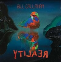 Callahan Bill - Yti?A?? i gruppen VINYL hos Bengans Skivbutik AB (4183860)