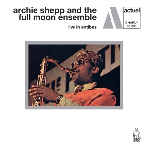 Archie And The Full Moon Ensemble Shepp - Live In Antibes i gruppen CD hos Bengans Skivbutik AB (4184284)