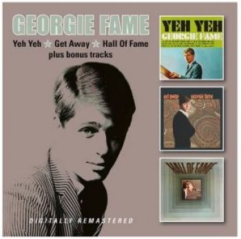 Fame Georgie - Yeh Yeh (3 Albums) i gruppen CD / Toppselgere hos Bengans Skivbutik AB (4184547)