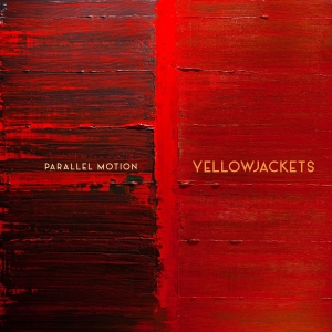 Yellowjackets - Parallel Motion i gruppen CD hos Bengans Skivbutik AB (4184634)