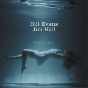 Evans Bill & Hall Jim - Undercurrent (White) i gruppen VINYL / Pop-Rock hos Bengans Skivbutik AB (4185153)
