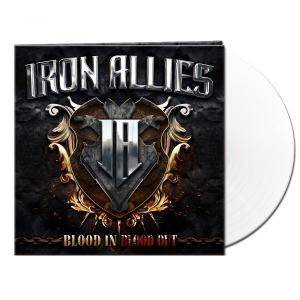 Iron Allies - Blood In Blood Out (White Vinyl Lp) i gruppen VINYL / Metal hos Bengans Skivbutik AB (4185196)