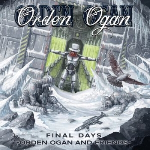 Orden Ogan - Final Days - Orden Ogan And Friends i gruppen CD hos Bengans Skivbutik AB (4185218)