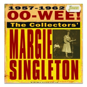 Singleton Margie - Oo-Wee: The Collectiors' Margie Singleton 1957-1962 i gruppen CD / Country hos Bengans Skivbutik AB (4185418)