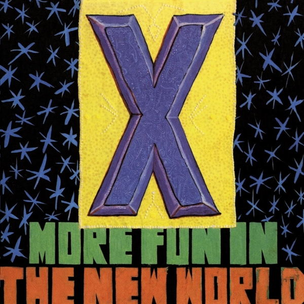 X - More Fun In The New World i gruppen CD / Toppselgere hos Bengans Skivbutik AB (4185802)