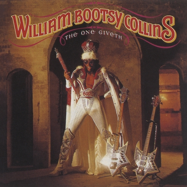 William -Bootsy- Collins - One Giveth, The Count Taketh Away i gruppen CD / Toppselgere hos Bengans Skivbutik AB (4185806)