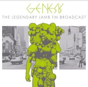 Genesis - Legendary Lamb Fm Broadcast i gruppen CD hos Bengans Skivbutik AB (4185981)