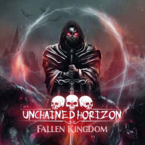 Unchained Horizon - Fallen Kingdom i gruppen CD / Metal hos Bengans Skivbutik AB (4186015)