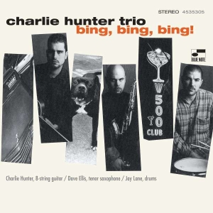 Charlie Hunter - Bing, Bing, Bing! i gruppen -Start Max hos Bengans Skivbutik AB (4186019)