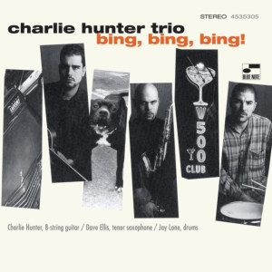 Charlie Hunter - Bing, Bing, Bing! i gruppen VINYL / Jazz hos Bengans Skivbutik AB (4186019)