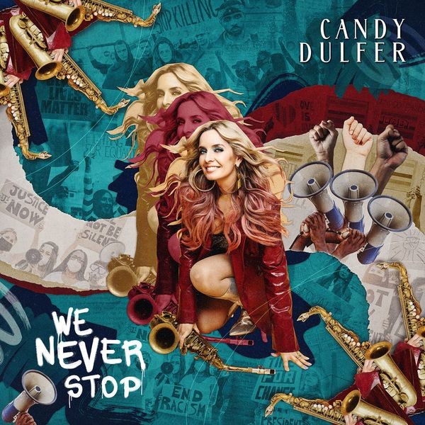 Candy Dulfer - We Never Stop i gruppen CD / Pop hos Bengans Skivbutik AB (4186197)