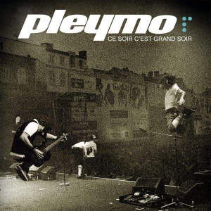 Pleymo - Ce Soir C'est Grand Soir Live i gruppen VINYL hos Bengans Skivbutik AB (4186311)
