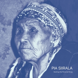 Siirala Pia - Seeking The Personal Song i gruppen CD hos Bengans Skivbutik AB (4186665)