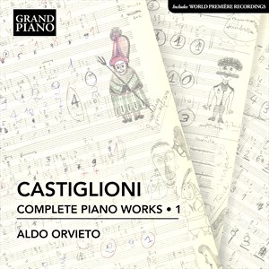 Castiglioni Niccolo - Complete Piano Works, Vol. 1 i gruppen CD hos Bengans Skivbutik AB (4186713)