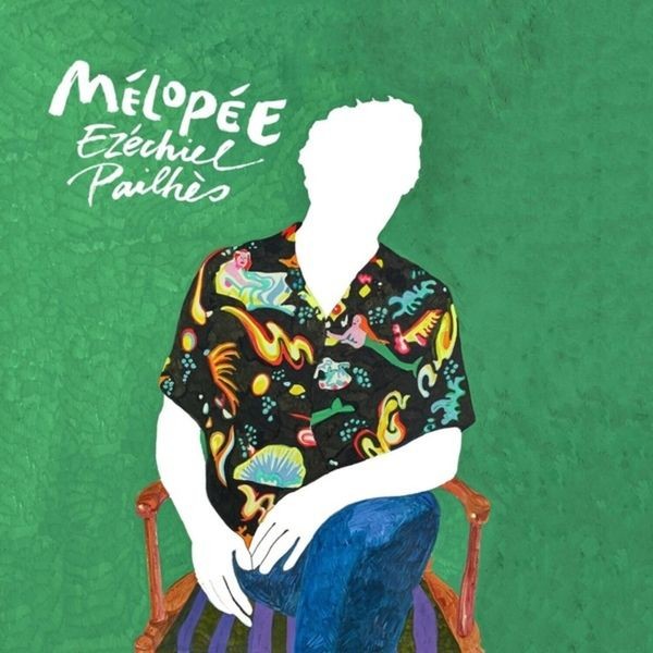 Ezechiel Pailhès - Mélopée i gruppen CD / Pop hos Bengans Skivbutik AB (4186849)