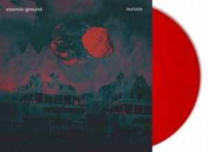 Cosmic Ground - Isolate (2 Lp Vinyl Clear Red) i gruppen VINYL hos Bengans Skivbutik AB (4186871)