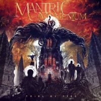 Mantric Momentum - Trial By Fire i gruppen CD hos Bengans Skivbutik AB (4187357)