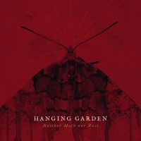 Hanging Garden - Neither Moth Nor Rust (12 Inch) i gruppen VINYL hos Bengans Skivbutik AB (4187646)