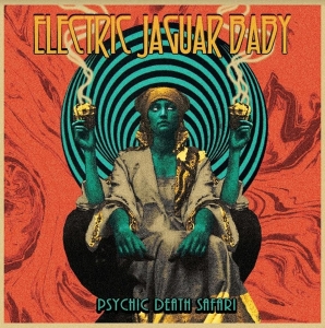 Electric Jaguar Baby - Psychic Death Safari i gruppen CD hos Bengans Skivbutik AB (4188247)