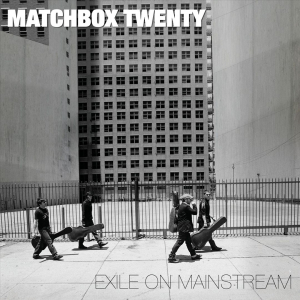 Matchbox Twenty - Exile On Mainstream i gruppen VINYL / Pop-Rock hos Bengans Skivbutik AB (4188344)