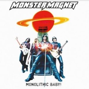 Monster Magnet - Monolithic Baby i gruppen CD / Metal/ Heavy metal hos Bengans Skivbutik AB (4189172)