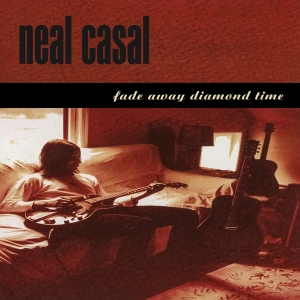 Neal Casal - Fade Away Diamond Time i gruppen CD / Pop-Rock hos Bengans Skivbutik AB (4189453)