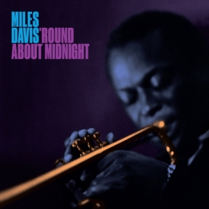 Miles Davis - Round About Midnight i gruppen Minishops / Miles Davis hos Bengans Skivbutik AB (4189901)