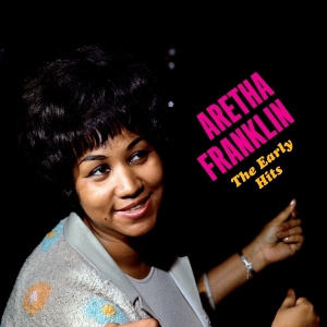 Aretha Franklin - Early Hits i gruppen VINYL hos Bengans Skivbutik AB (4189916)