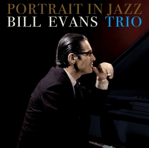Bill Evans Trio - Portrait In Jazz i gruppen CD / Jazz hos Bengans Skivbutik AB (4189919)