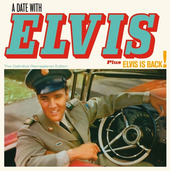 Presley Elvis - A Date With Elvis + Elvis Is Back! i gruppen CD / Toppselgere hos Bengans Skivbutik AB (4189923)