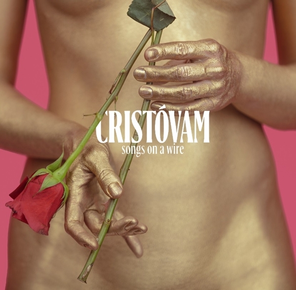Cristóvam - Songs On A Wire i gruppen VINYL / Toppselgere hos Bengans Skivbutik AB (4190476)