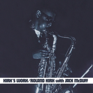 Kirk Roland With Mcduff Jack - Kirk's Work (Clear) i gruppen VINYL hos Bengans Skivbutik AB (4190604)