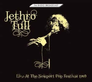 Jethro Tull - Live At The Newport Pop Fest 1969 i gruppen CD hos Bengans Skivbutik AB (4190621)