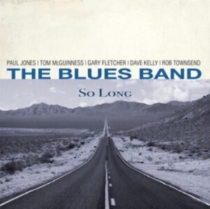 Blues Band The - So Long i gruppen CD hos Bengans Skivbutik AB (4190901)