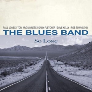 Blues Band The - So Long i gruppen CD / Jazz hos Bengans Skivbutik AB (4190901)