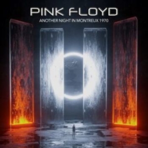 Pink Floyd - Another Night In Montreux 1970 i gruppen CD hos Bengans Skivbutik AB (4190958)