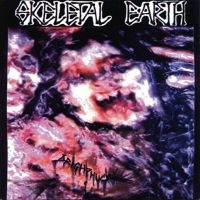Skeletal Earth - Dreigphuck (7-Inch) i gruppen VINYL hos Bengans Skivbutik AB (4190966)