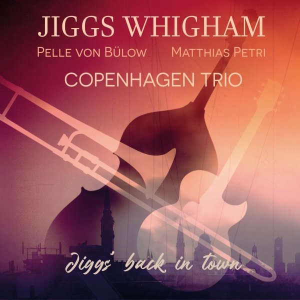 Whigham Jiggs - Jiggs' Back In Town i gruppen CD / Jazz/Blues hos Bengans Skivbutik AB (4191704)